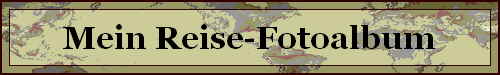 Mein Reise-Fotoalbum